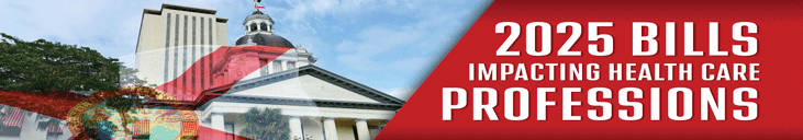 2025 Bills Impacting Health Care Professions